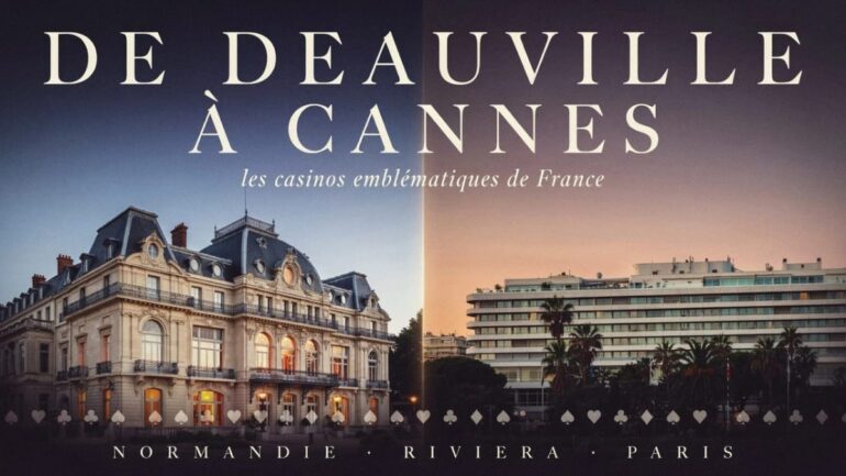 les casinos emblématiques de France